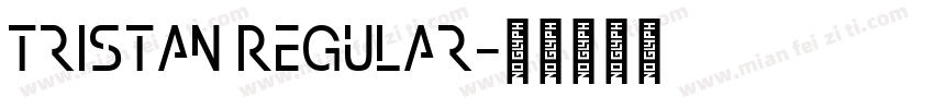 Tristan Regular字体转换